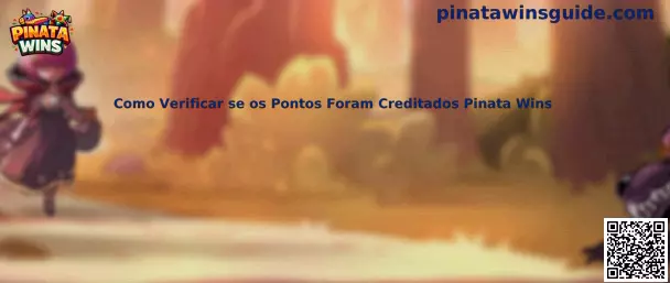 Como Verificar se os Pontos Foram Creditados Pinata Wins